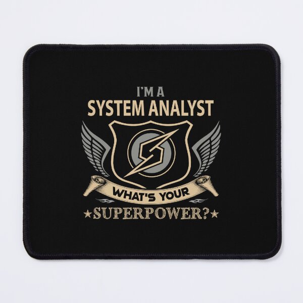 Item preview, System Analyst - Superpower designed and sold by alphatinost.