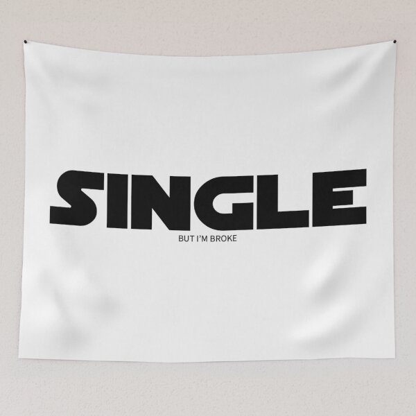 Item preview, Single but Broke - Black designed and sold by capawesome3d.