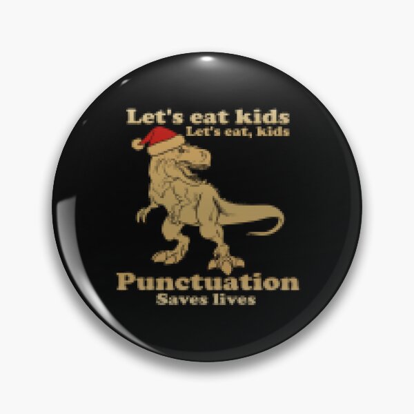 Item preview, Lets Eat Kids Punctuation Saves Lives #2 Christmas Funny  designed and sold by creativerooney.