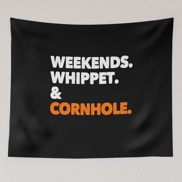 Item preview, Weekends Whippet and Cornhole Funny Dog Gift  designed and sold by Guarddogdrive.