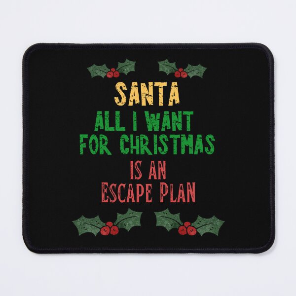 Item preview, An Escape Plan | Anti Christmas Funny Grumpy designed and sold by Mobius Spot Collective.
