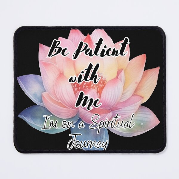Item preview, Be Patient - I'm on a Spiritual Journey designed and sold by DarlingsTees.