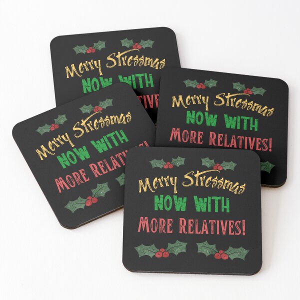 Item preview, Merry Stressmas: Now With More Relatives! | Anti Christmas Funny Grumpy designed and sold by Mobius Spot Collective.