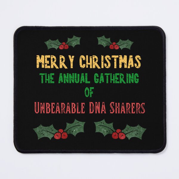 Item preview, The Annual Gathering of Unbearable DNA Sharers | Anti Christmas Funny Grumpy designed and sold by Mobius Spot Collective.