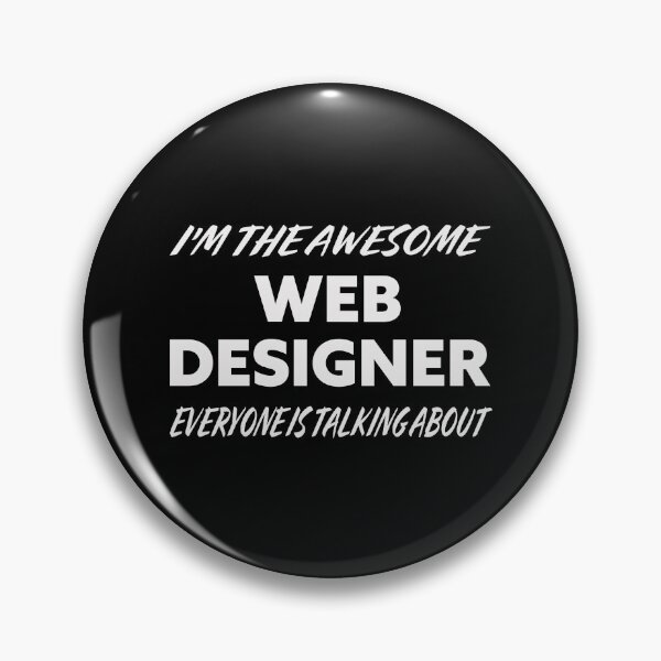 Item preview, I'm The Awesome WEB DESIGNER Everyone Is Talking About  designed and sold by teecraftstudios.