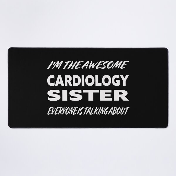 Item preview, I'm The Awesome CARDIOLOGY SISTER Everyone Is Talking About  designed and sold by teecraftstudios.
