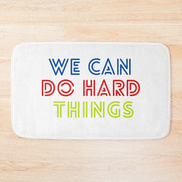 Item preview, we can do hard things designed and sold by myshop102.