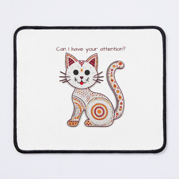 Item preview, Cat Needs Attention designed and sold by LoveDesignMania.