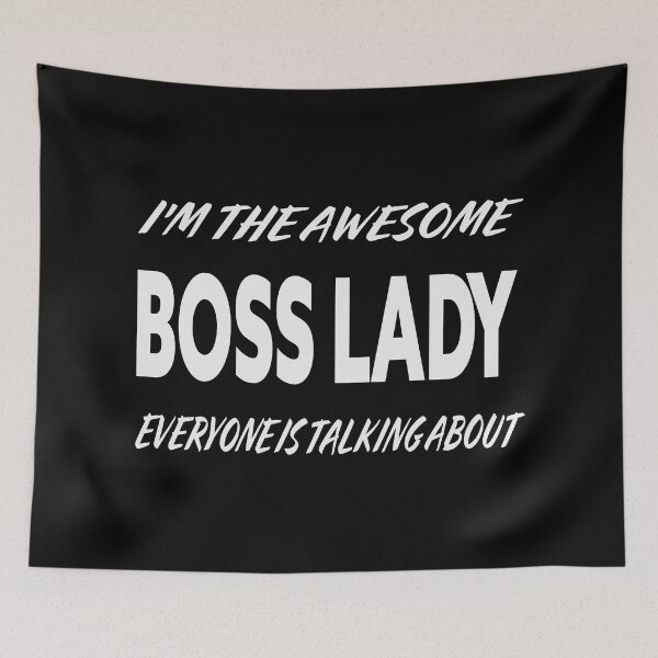 Item preview, I'm The Awesome BOSS LADY Everyone Is Talking About  designed and sold by teecraftstudios.