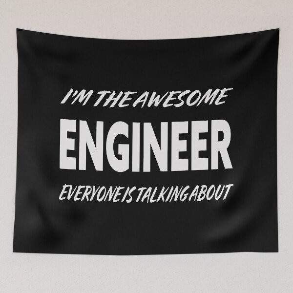 Item preview, I'm The Awesome ENGINEER Everyone Is Talking About  designed and sold by teecraftstudios.