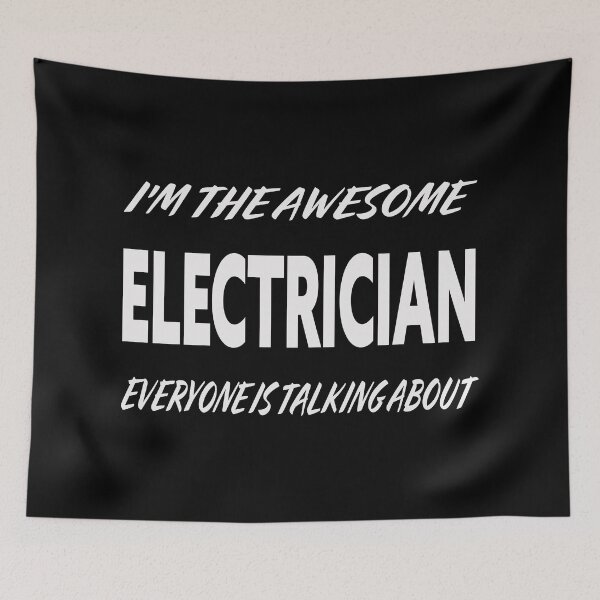 Item preview, I'm The Awesome ELECTRICIAN Everyone Is Talking About  designed and sold by teecraftstudios.