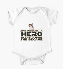 She Needed a Hero (Space Princess Version) One Piece - Short Sleeve