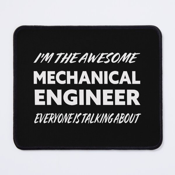 Item preview, I'm The Awesome MECHANICAL ENGINEER Everyone Is Talking About  designed and sold by teecraftstudios.