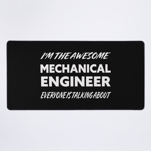 Item preview, I'm The Awesome MECHANICAL ENGINEER Everyone Is Talking About designed and sold by teecraftstudios.