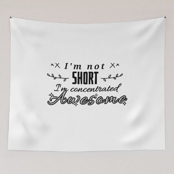 Item preview, I'm not Short I'm concentrated awesome funny quote designed and sold by Kayochine.