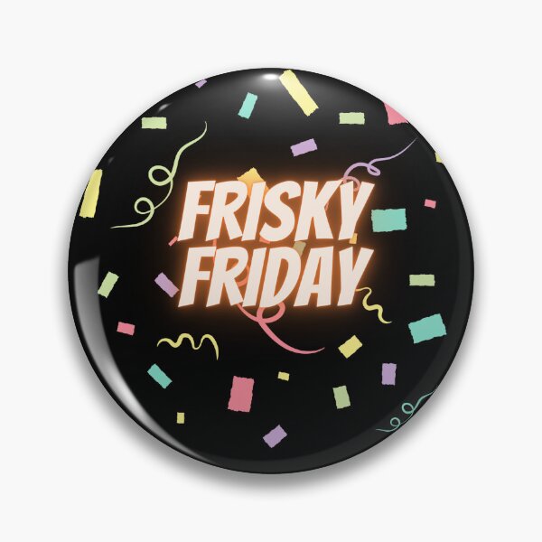 Item preview, Frisky Friday designed and sold by xpressivesoul.