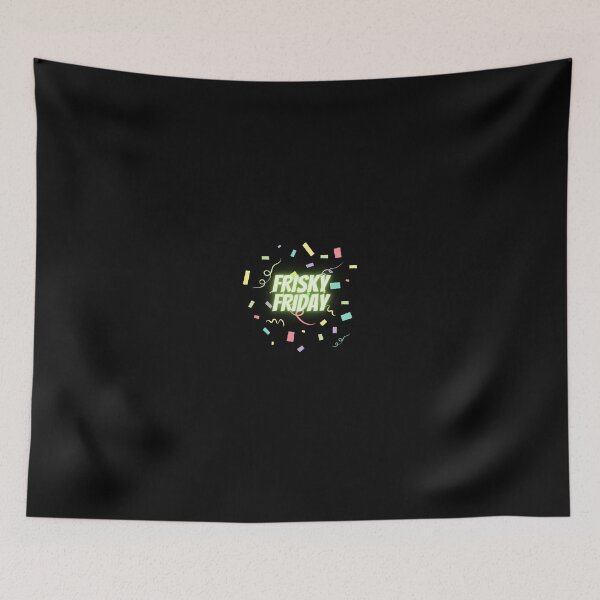 Item preview, Frisky Friday designed and sold by xpressivesoul.