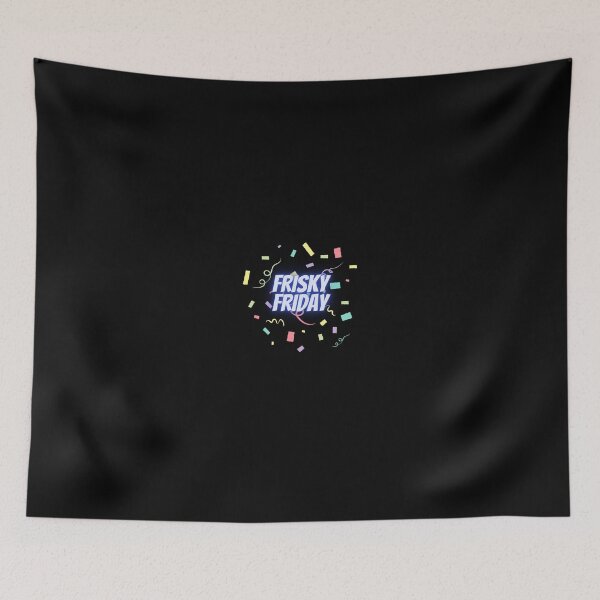 Item preview, Frisky Friday designed and sold by xpressivesoul.