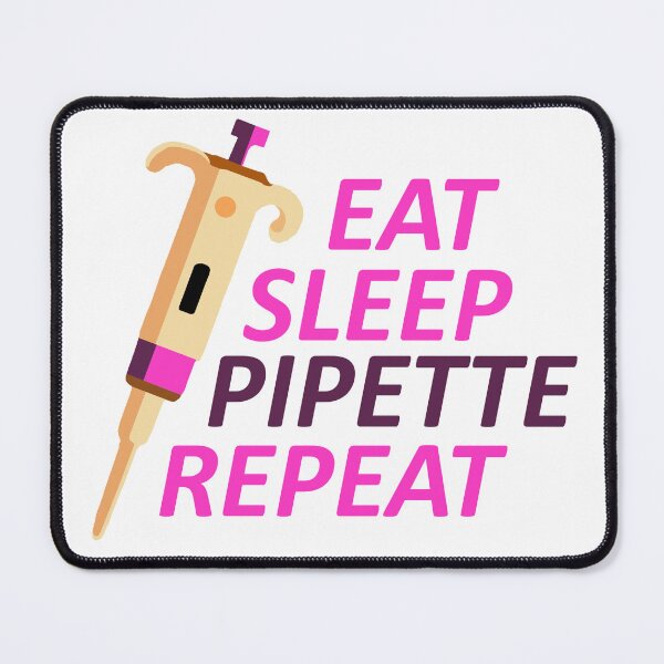Item preview, Purple Pink Pipette Eat Sleep Pipette Repeat designed and sold by dbulnesr.