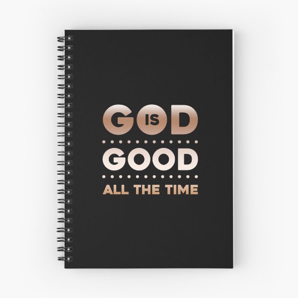 Item preview, God is good all the time designed and sold by Z-Design95.