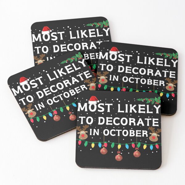 Item preview, Most Likely to Decorate in October designed and sold by NNisu.