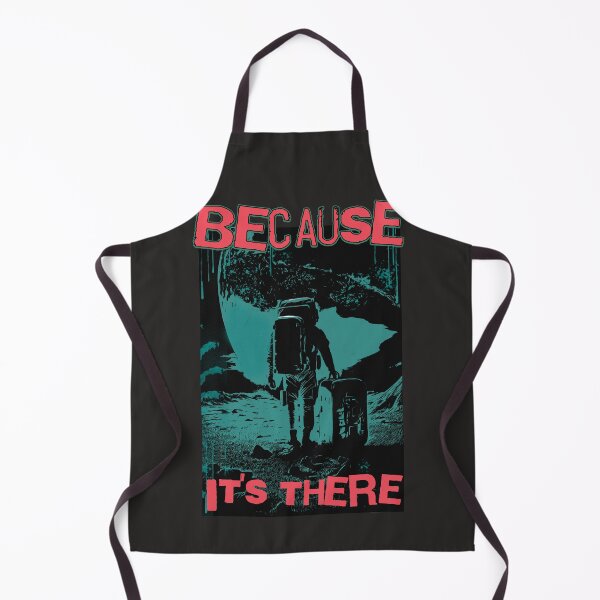 Item preview, Because it's there designed and sold by quote2creation.