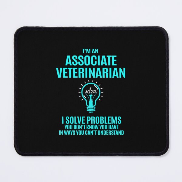 Item preview, Associate Veterinarian - I Solve Problems designed and sold by alphatinost.