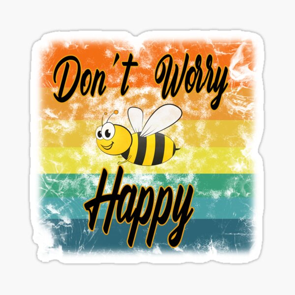 Item preview, Don 't worry bee happy designed and sold by Bukhisz.
