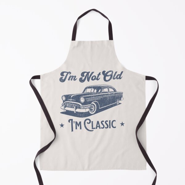 Item preview, I'm not Old, I'm Classic designed and sold by Aesthetic-Verse.