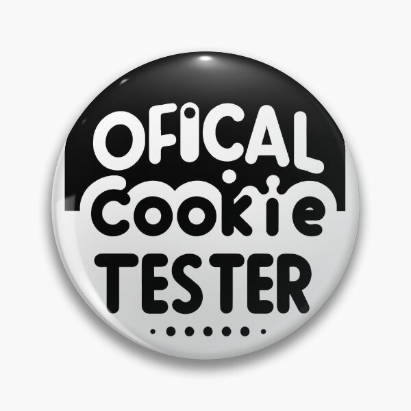 Item preview, Official Cookie Tester designed and sold by MAPDDesigns.