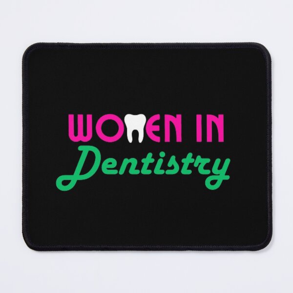 Item preview, Women in dentistry  designed and sold by TeePassion.