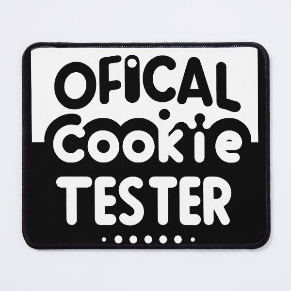 Item preview,  Official Cookie Tester designed and sold by MAPDDesigns.