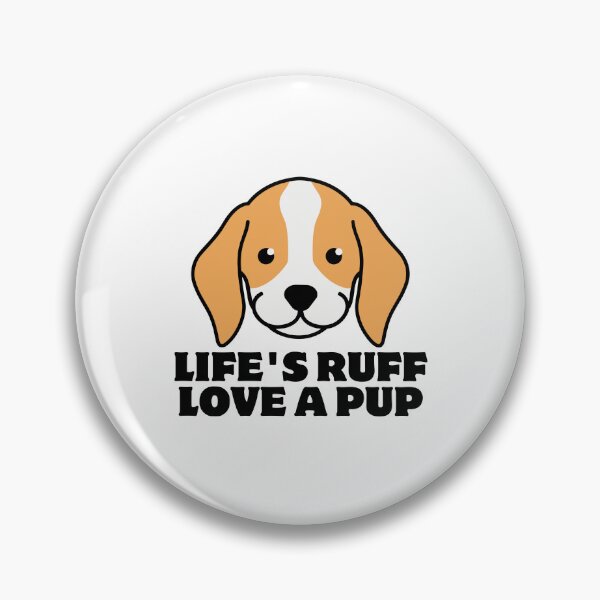 Item preview, Copy of Life's Ruff, Love a Beagle Pup designed and sold by DominDesigns.