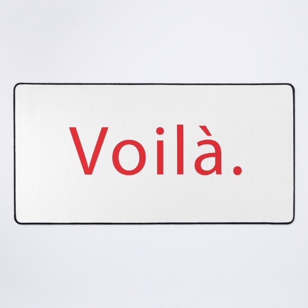 Item preview, Voilà. French expression designed and sold by Islanr.