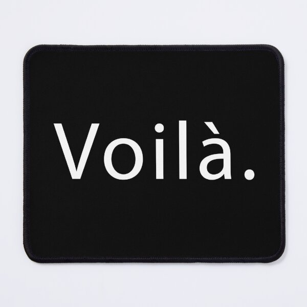Item preview, Voilà. French expression designed and sold by Islanr.