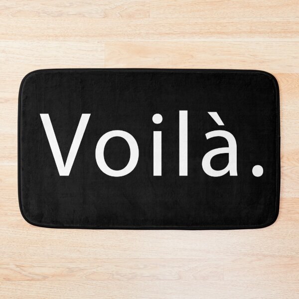 Item preview, Voilà. French expression designed and sold by Islanr.