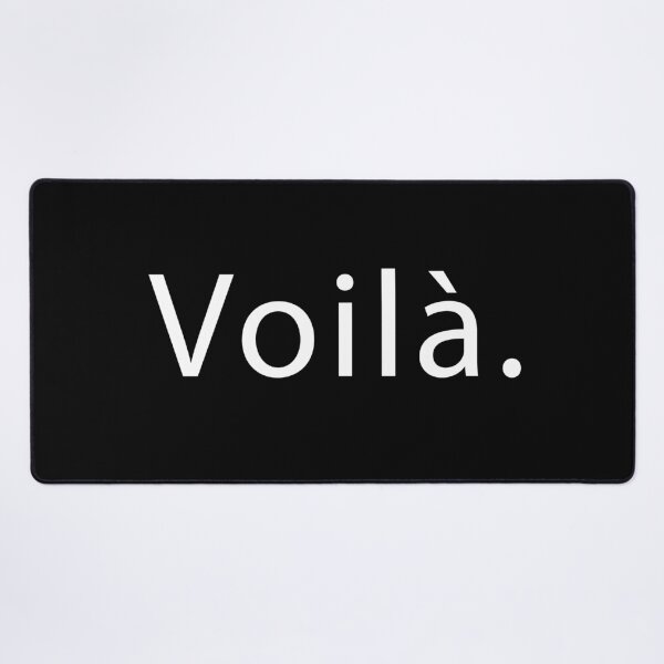 Item preview, Voilà. French expression designed and sold by Islanr.