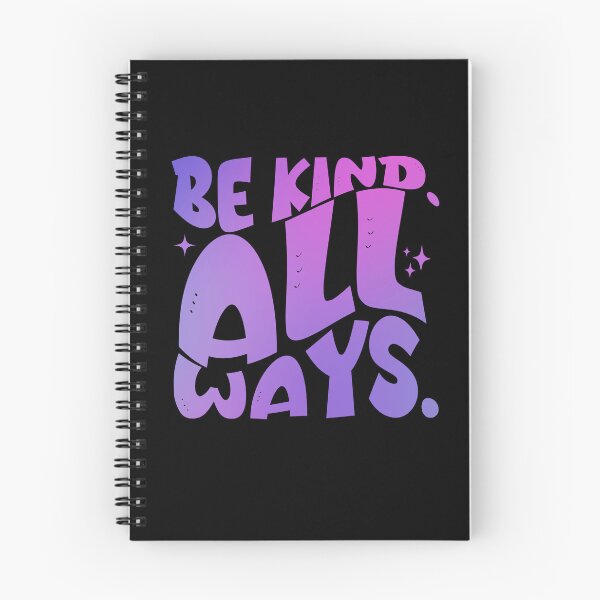 Item preview, Radiate Positivity with 'Be Kind. All Ways.' - Embrace the Power of Kindness Today! designed and sold by Sun Sand & Sea Art.