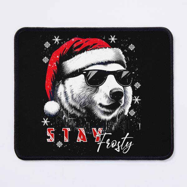 Item preview, Stay frosty, funny Santa polar bear designed and sold by AW2 Designs.