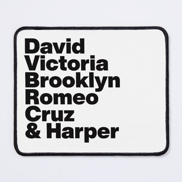Item preview, The Beckhams - David Victoria Brooklyn Romeo Cruz and Harper - Black Text designed and sold by TypeHaus™.