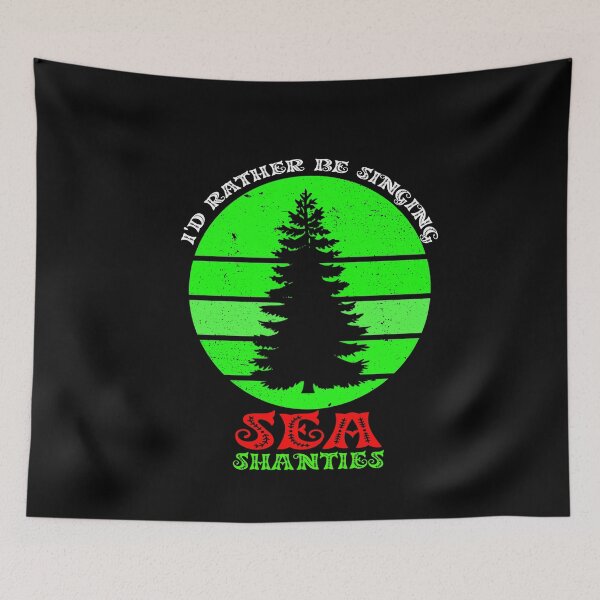 Item preview, I'd Rather Be Singing Sea Shanties Funny Christmas designed and sold by SharpThreadZ.
