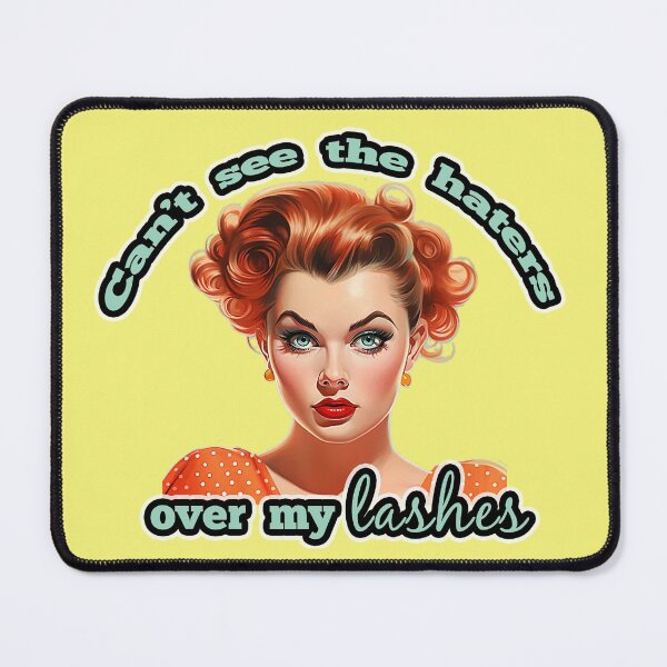 Item preview, Can't See The Haters Over My Lashes Retro 50's Pin Up designed and sold by Driftwood Spirits.