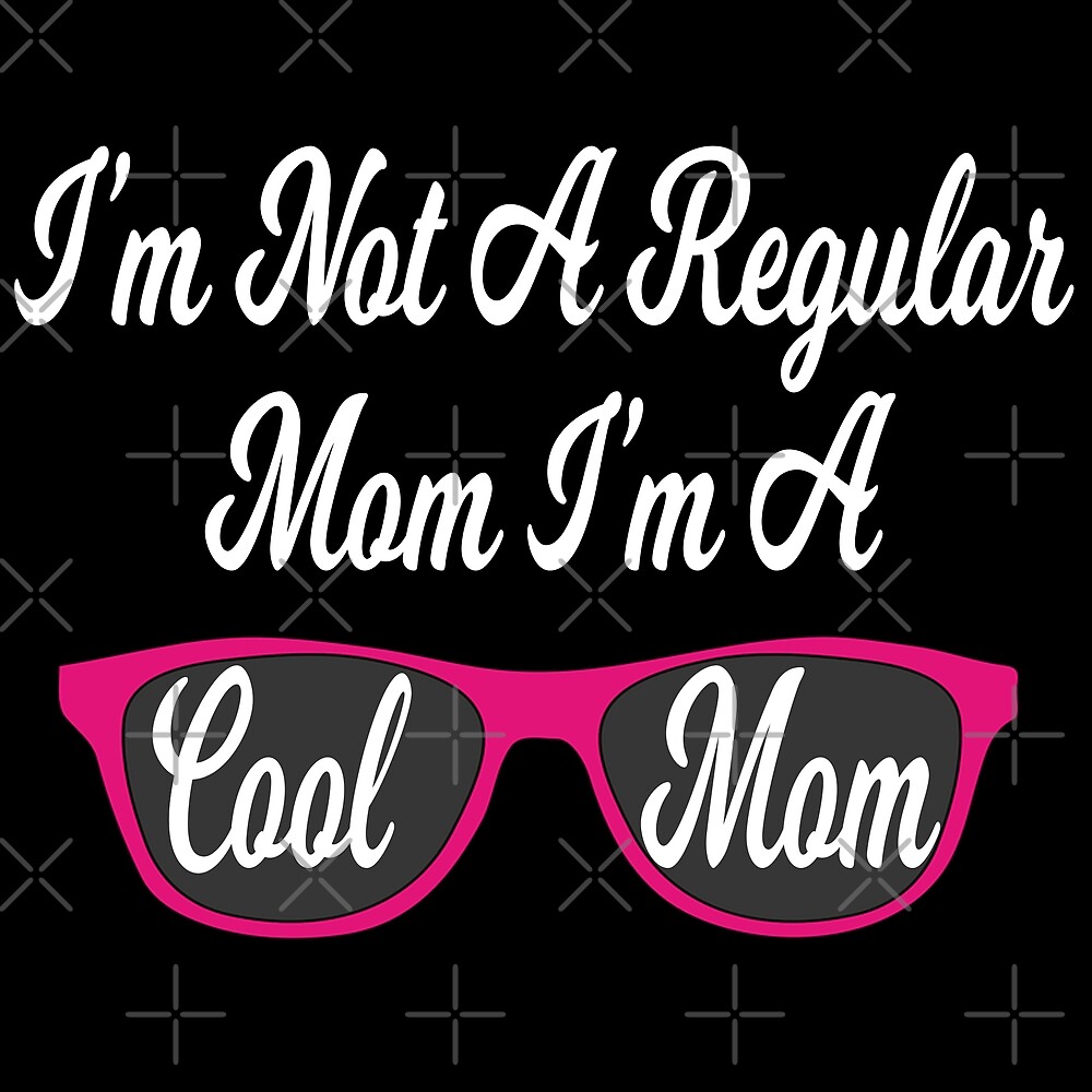 Cool Mom Mean Girls Quote