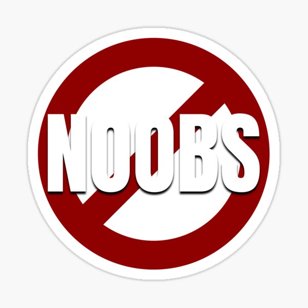 How to Pwn Noobs. What is a “noob”?, by Pizza Star