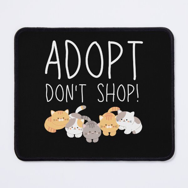 Item preview, Adopt, don't shop! Adopt, not buy! designed and sold by Cr320.