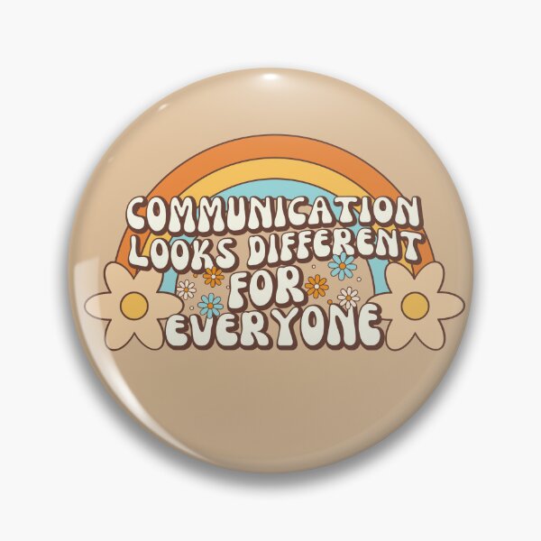Item preview, Communication Looks Different For Everyone designed and sold by SunfullyYours.