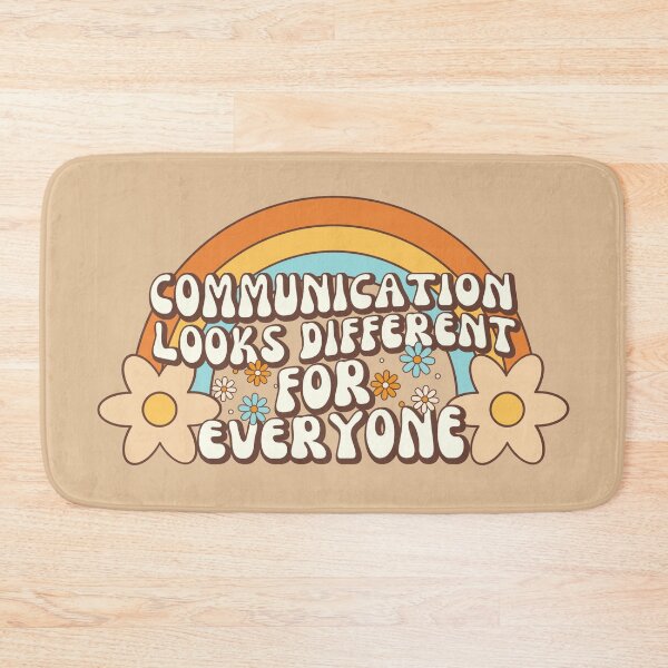 Item preview, Communication Looks Different For Everyone designed and sold by SunfullyYours.
