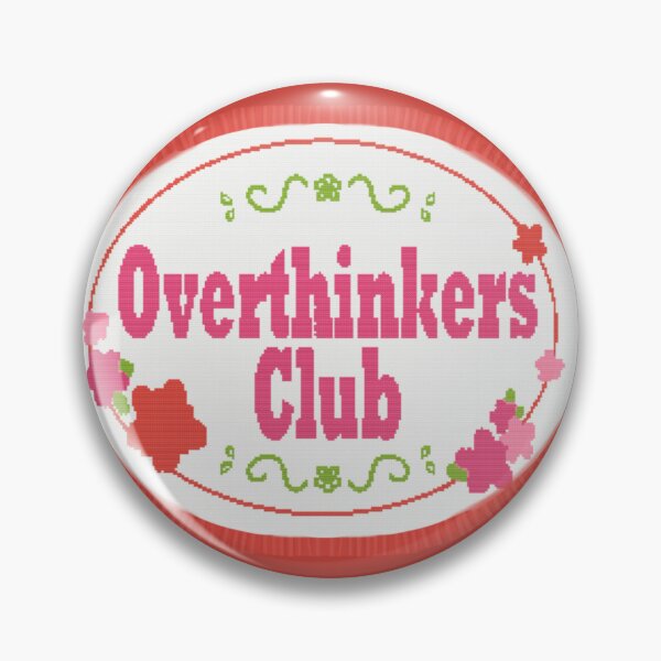 Item preview, Overthinkers Club designed and sold by PricklyBirb.