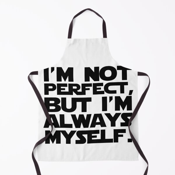 Item preview, i'm not perfect but i'm always my self cool for husband, grandfa, dad designed and sold by DOPANDA ..