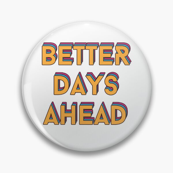Item preview, Better Days Are Ahead - Typography designed and sold by Mumiak.